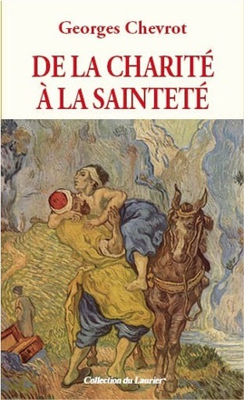 DE LA CHARITE A LA SAINTETE