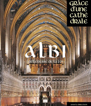 ALBI, JOYAU DU LANGUEDOC