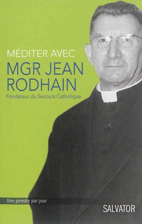 MEDITER AVEC MGR JEAN RODHAIN