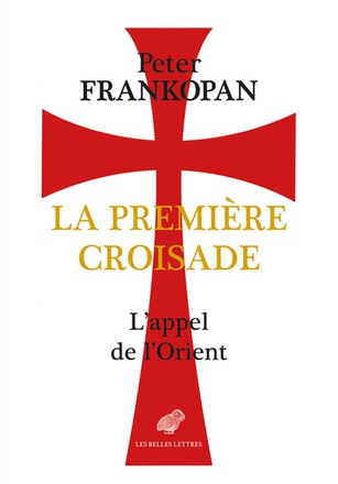 LA PREMIERE CROISADE - L'APPEL DE L'ORIENT - ILLUSTRATIONS, NOIR ET BLANC