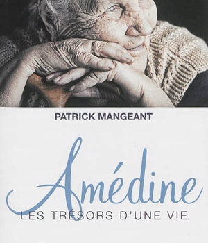 AMEDINE - LES TRESORS D'UNE VIE