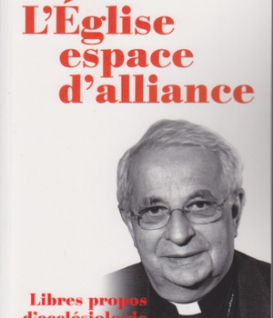 L'EGLISE, ESPACE D'ALLIANCE