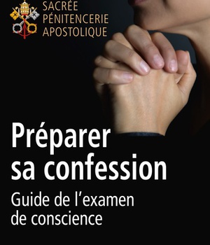 PREPARER SA CONFESSION - GUIDE DE L EXAMEN DE CONSCIENCE