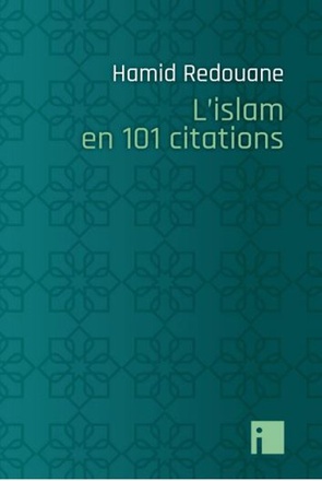 L'ISLAM EN 101 CITATIONS