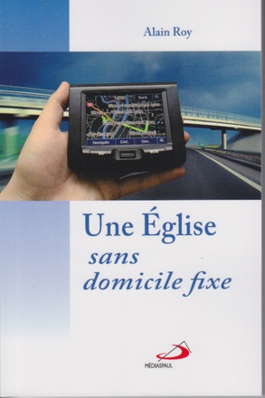 EGLISE SANS DOMICILE FIXE (UNE)