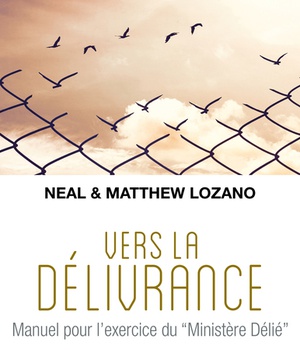 VERS LA DELIVRANCE - MANUEL POUR L'EXERCICE DU