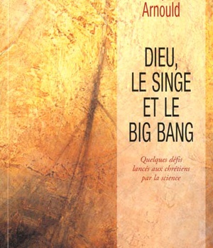 DIEU, LE SINGE ET LE BIG BANG