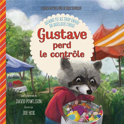 GUSTAVE PERD LE CONTROLE - QUAND TU AS TROP ENVIE DE QUELQUE CHOSE