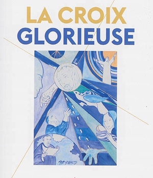 CROIX GLORIEUSE (LA)