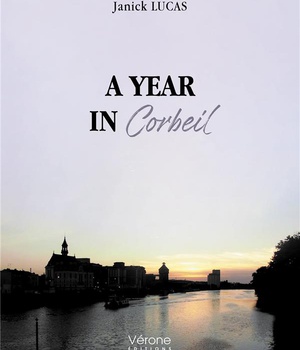 A YEAR IN CORBEIL