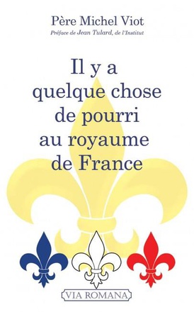 IL Y A QUELQUE CHOSE DE POURRI AU ROYAUME DE FRANCE
