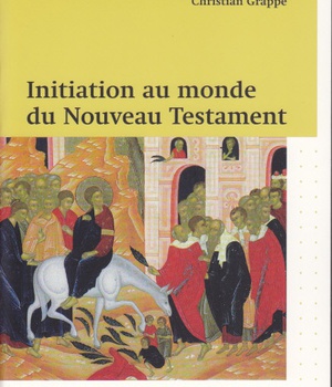 INITIATION AU MONDE DU NOUVEAU TESTAMENT