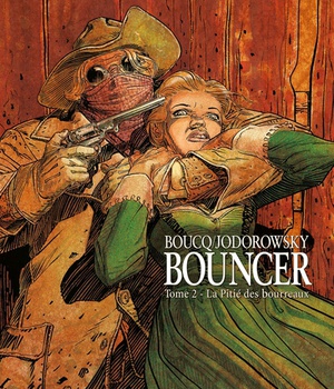 BOUNCER T02 - LA PITIE DES BOURREAUX