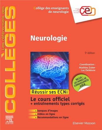NEUROLOGIE - REUSSIR LES ECNI