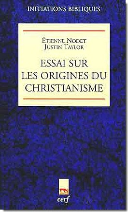 ESSAI SUR LES ORIGINES DU CHRISTIANISME