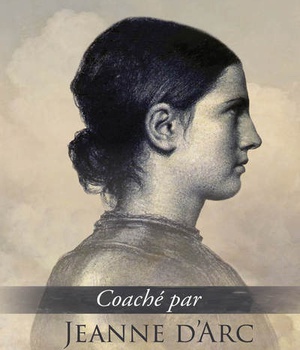 COACHE PAR JEANNE D'ARC