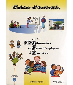 72 DIMANCHES ET FETES A 2 MAINS ANNEE C