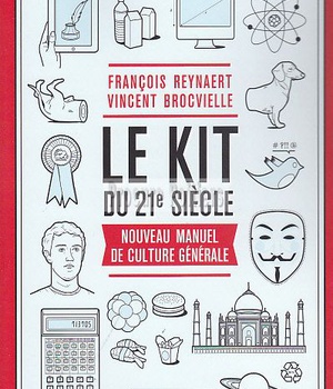 LE KIT DU XXIE SIECLE