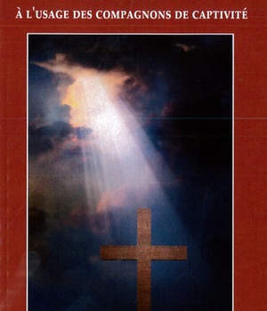 MEDITATIONS - A L'USAGE DES COMPAGNONS DE CAPTIVITE