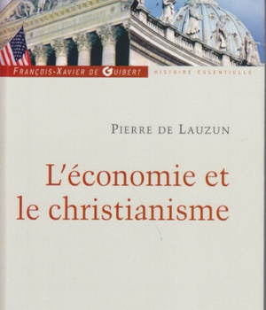 L'ECONOMIE ET LE CHRISTIANISME