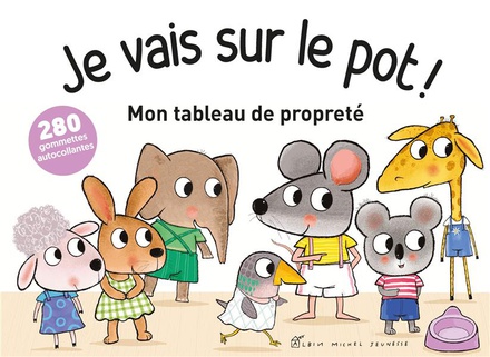 JE VAIS SUR LE POT ! MON TABLEAU DE PROPRETE - PETITE SOURIS