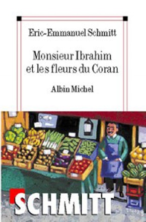 MONSIEUR IBRAHIM ET LES FLEURS DU CORAN