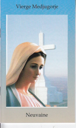 LIVRET DE NEUVAINE A LA VIERGE DE MEDJUGORJE