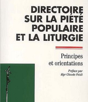 DIRECTOIRE SUR LA PIETE POPULAIRE ET LA LITURGIE