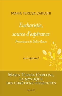 EUCHARISTIE, SOURCE D'ESPERANCE