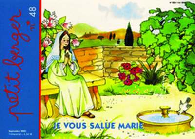 PETIT BERGER 48 - JE VOUS SALUE MARIE