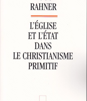 L'EGLISE ET L'ETAT DANS LE CHRISTIANISME PRIMITIF