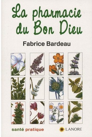 LA PHARMACIE DU BON DIEU