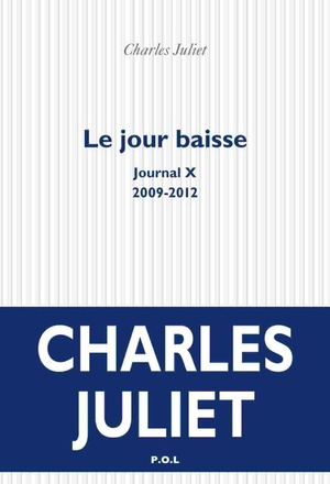 JOURNAL - X - LE JOUR BAISSE - (2009-2012)