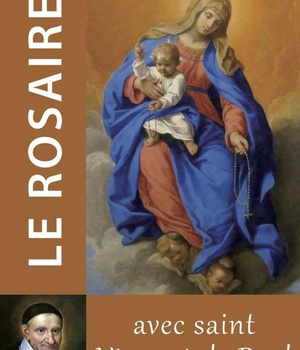 LE ROSAIRE - TEXTES DE SAINT VINCENT DE PAUL