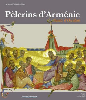 PELERINS D'ARMENIE/STS D'OCCID