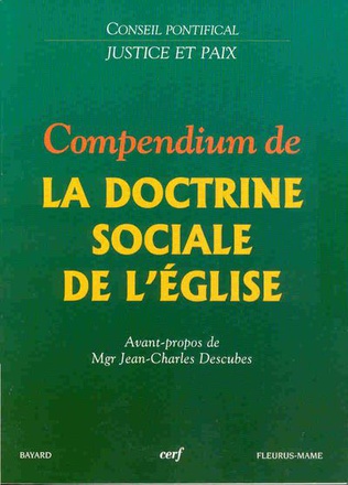 COMPENDIUM DE LA DOCTRINE SOCIALE DE L'EGLISE ( BICP* )
