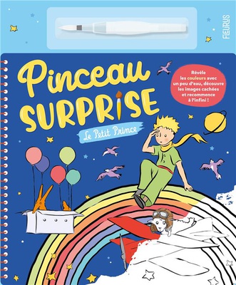 PINCEAU SURPRISE - LE PETIT PRINCE