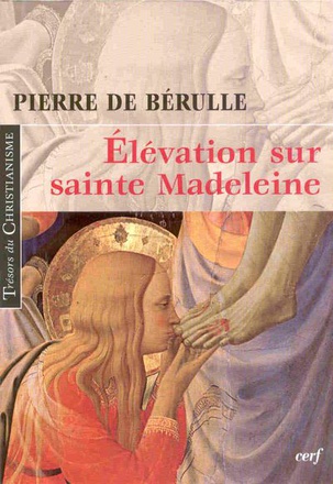 ELEVATION SUR SAINTE MADELEINE