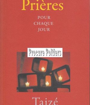 PRIERES POUR CHAQUE JOUR