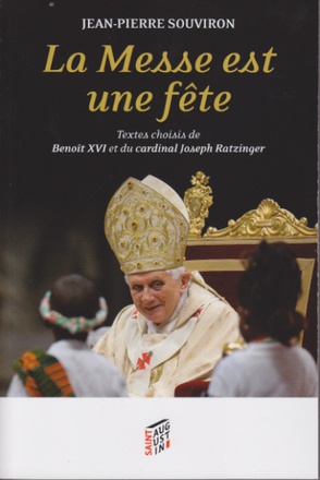 MESSE EST UNE FETE (LA)
