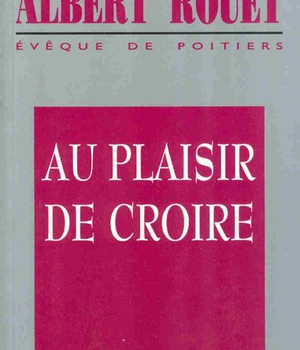 AU PLAISIR DE CROIRE