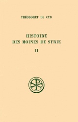 SC 257 HISTOIRE DES MOINES DE SYRIE - TOME 2