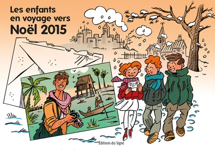 LES ENFANTS EN VOYAGE VERS NOEL 2015