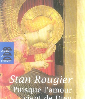 PUISQUE L'AMOUR VIENT DE DIEU