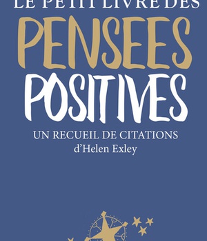PETIT LIVRE DES PENSEES POSITIVES