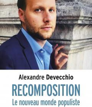 RECOMPOSITION - LE NOUVEAU MONDE POPULISTE