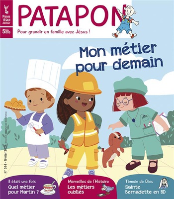 PATAPON FEVRIER 2024 N 514 - MON METIER POUR DEMAIN - LE CHOIX DUN METIER