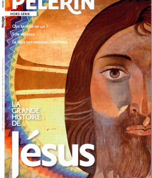 LA GRANDE HISTOIRE DE JESUS HORS SERIE PELERIN