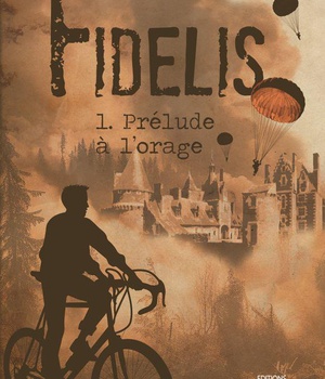 FIDELIS - T01 - PRELUDE A L'ORAGE