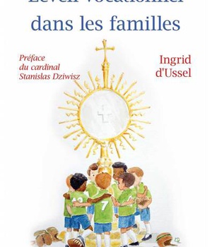 L'EVEIL VOCATIONNEL DANS LES FAMILLES